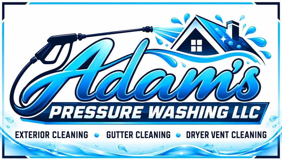Adam's Pressure Washing LLC logo with blue script lettering, a pressure washer wand spraying a house, and exterior, gutter and dryer vent cleaning services